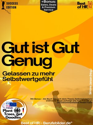 cover image of Gut ist gut genug – Gelassen zu mehr Selbstwertgefühl